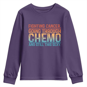 Funny Cancer Fighter Youth Sweatshirt Inspirational Quote Chemo Patient Gift TS10 Purple Print Your Wear