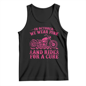 Breast Cancer Motorcycle Tank Top In October We Wear Pink Ride For A Cure TS10 Black Print Your Wear