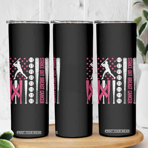 Baseball Breast Cancer Skinny Tumbler Pink Ribbon Strike Out Breast Cancer American Flag TS10 Print Your Wear