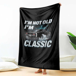 Vintage I'm Not Old I'm Classic Throw Blanket Funny Car Graphic Racing Drift Car TS10 Print Your Wear