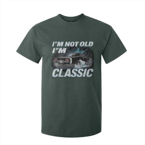 Vintage I'm Not Old I'm Classic T Shirt For Kid Funny Car Graphic Racing Drift Car TS10 Dark Forest Green Print Your Wear