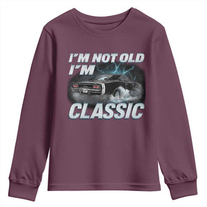 Vintage I'm Not Old I'm Classic Youth Sweatshirt Funny Car Graphic Racing Drift Car TS10 Maroon Print Your Wear