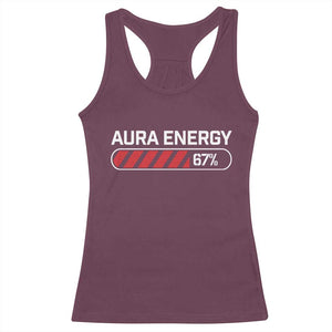 Funny Six Seven Racerback Tank Top Aura Energy at 67 Meme Gen Alpha Slang TS10 Maroon Print Your Wear