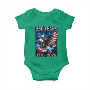 250 Years America Baby Onesie Eagle and Flag 250th Anniversary USA Patriotic 1776 2026 TS10 Irish Green Print Your Wear