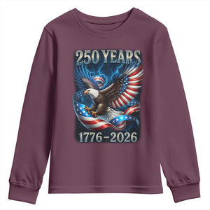 250 Years America Youth Sweatshirt Eagle and Flag 250th Anniversary USA Patriotic 1776 2026 TS10 Maroon Print Your Wear