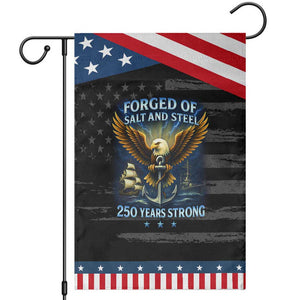 Navy Veteran 250th Anniversary Garden Flag Forged of Salt and Steel US Naval Ships 250th Anniversary TS10 Distressed Black Blue Print Your Wear