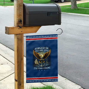 Navy Veteran 250th Anniversary Garden Flag Forged of Salt and Steel US Naval Ships 250th Anniversary TS10 Classic Blue Red Print Your Wear