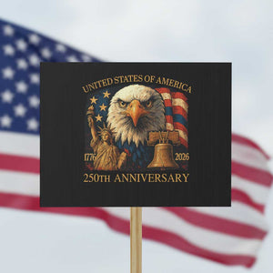 US 250th Anniversary Protest Sign Retro Bald Eagle American Flag Patriotic Veterans TS10 Horizontal 18" × 24" Black Print Your Wear