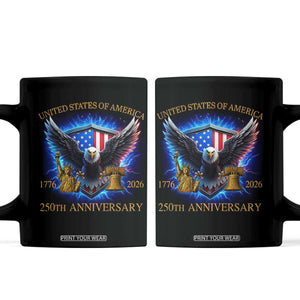 250 Years America Flag Coffee Mug Eagle 250th Anniversary USA Patriotic 1776 2026 TS10 Black Print Your Wear