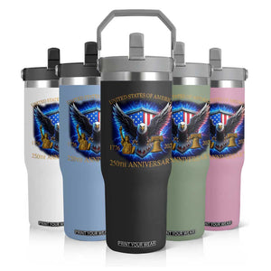 250 Years America Flag Flip Straw Tumbler Eagle 250th Anniversary USA Patriotic 1776 2026 TS10 Print Your Wear