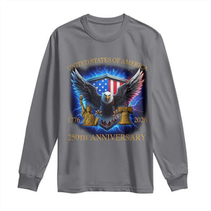 250 Years America Flag Long Sleeve Shirt Eagle 250th Anniversary USA Patriotic 1776 2026 TS10 Charcoal Print Your Wear