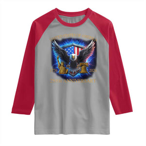 250 Years America Flag Raglan Shirt Eagle 250th Anniversary USA Patriotic 1776 2026 TS10 Sport Gray Red Print Your Wear