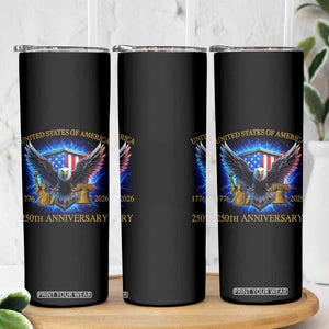 250 Years America Flag Skinny Tumbler Eagle 250th Anniversary USA Patriotic 1776 2026 TS10 Print Your Wear