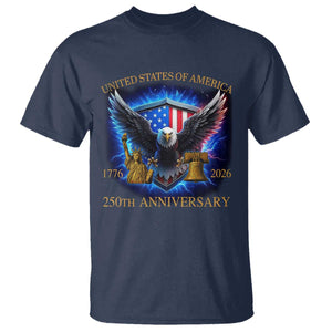 250 Years America Flag T Shirt Eagle 250th Anniversary USA Patriotic 1776 2026 TS10 Navy Print Your Wear