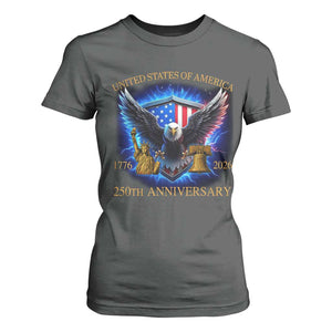 250 Years America Flag T Shirt For Women Eagle 250th Anniversary USA Patriotic 1776 2026 TS10 Dark Heather Print Your Wear