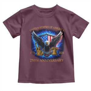 250 Years America Flag Toddler T Shirt Eagle 250th Anniversary USA Patriotic 1776 2026 TS10 Maroon Print Your Wear
