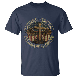 Blessings America 250 Years T Shirt One Nation Under God USA 250th Anniversary Patriotic Cross TS10 Navy Print Your Wear