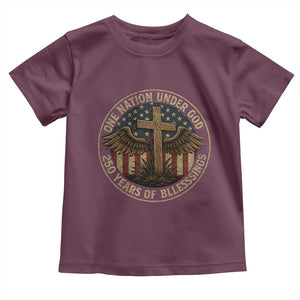 Blessings America 250 Years Toddler T Shirt One Nation Under God USA 250th Anniversary Patriotic Cross TS10 Maroon Print Your Wear