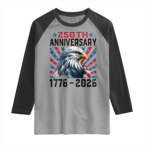 Eagle Flag America 250 Raglan Shirt 1776-2026 250th Birthday TS10 Sport Gray Black Print Your Wear