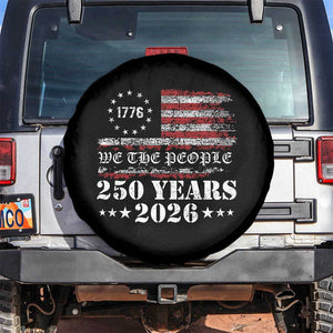 250 Years America Flag Spare Tire Cover USA 250th Anniversary Patriotic We The People 1776 2026 TS10 No hole Black Print Your Wear
