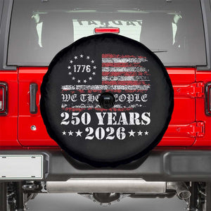 250 Years America Flag Spare Tire Cover USA 250th Anniversary Patriotic We The People 1776 2026 TS10 Black Print Your Wear