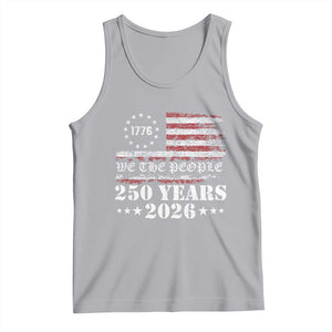 250 Years America Flag Tank Top USA 250th Anniversary Patriotic We The People 1776 2026 TS10 Athletic Heather Print Your Wear