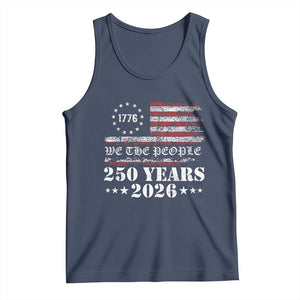 250 Years America Flag Tank Top USA 250th Anniversary Patriotic We The People 1776 2026 TS10 Navy Print Your Wear