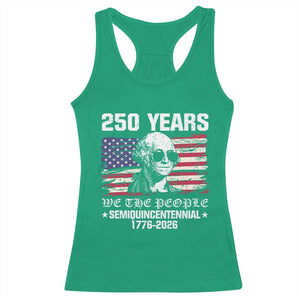 250 Years America Flag Racerback Tank Top George Washington 1776 2026 USA 250th Anniversary Patriotic TS10 Irish Green Print Your Wear