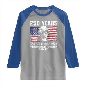 250 Years America Flag Raglan Shirt George Washington 1776 2026 USA 250th Anniversary Patriotic TS10 Sport Gray Royal Print Your Wear