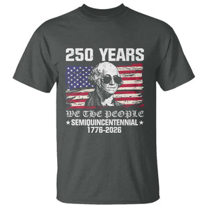 250 Years America Flag T Shirt George Washington 1776 2026 USA 250th Anniversary Patriotic TS10 Dark Heather Print Your Wear
