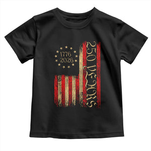 250 Years America Flag Toddler T Shirt 250th Anniversary USA TS10 Black Print Your Wear