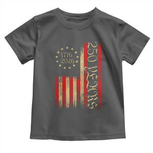 250 Years America Flag Toddler T Shirt 250th Anniversary USA TS10 Dark Heather Print Your Wear