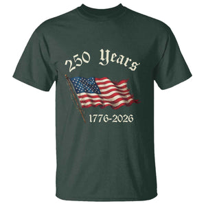 250 Years America Anniversary T Shirt Retro 250th Independence Day Freedom USA Flag TS10 Dark Forest Green Print Your Wear