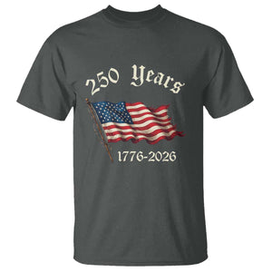 250 Years America Anniversary T Shirt Retro 250th Independence Day Freedom USA Flag TS10 Dark Heather Print Your Wear