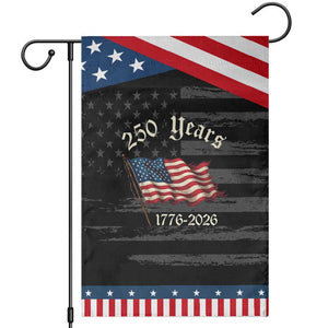 250 Years America Anniversary Garden Flag Retro 250th Independence Day Freedom USA Flag TS10 Distressed Black Blue Print Your Wear