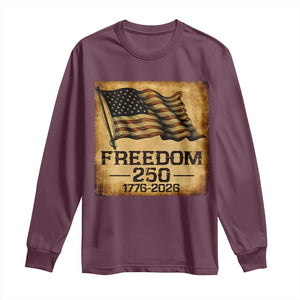 Freedom 250 Years America Long Sleeve Shirt Retro Vintage 250th Anniversary USA TS10 Maroon Print Your Wear