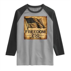 Freedom 250 Years America Raglan Shirt Retro Vintage 250th Anniversary USA TS10 Sport Gray Black Print Your Wear