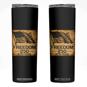 Freedom 250 Years America Skinny Tumbler Retro Vintage 250th Anniversary USA TS10 Black Print Your Wear