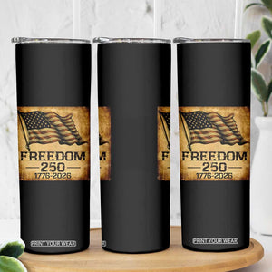Freedom 250 Years America Skinny Tumbler Retro Vintage 250th Anniversary USA TS10 Print Your Wear