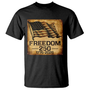 Freedom 250 Years America T Shirt Retro Vintage 250th Anniversary USA TS10 Black Print Your Wear