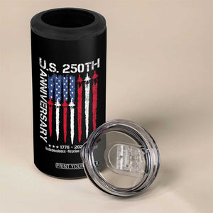 250th American Anniversary 4 in 1 Can Cooler Tumbler 250 Years America USA Flag Fighter Jets Patriotic Veterans TS10 Print Your Wear