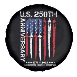 250th American Anniversary Spare Tire Cover 250 Years America USA Flag Fighter Jets Patriotic Veterans TS10 Print Your Wear