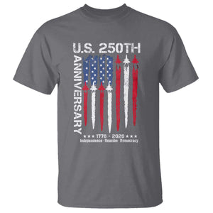 250th American Anniversary T Shirt 250 Years America USA Flag Fighter Jets Patriotic Veterans TS10 Charcoal Print Your Wear