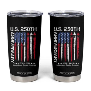 250th American Anniversary Tumbler Cup 250 Years America USA Flag Fighter Jets Patriotic Veterans TS10 Black Print Your Wear
