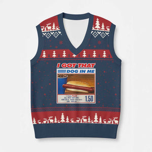 I Got That Dog In Me V-Neck Knit Sweater Vest Keep 150 Dank Meme Hot Dog Combo TS10 Navy Red Print Your Wear