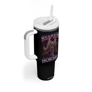 Hold Your Horses Funny Meme Tumbler With Handle Vintage 90s Style Bootleg Graphic TS10 Print Your Wear
