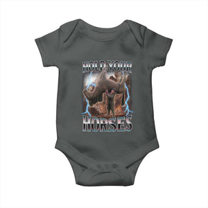Funny Meme Hold Your Horses Baby Onesie Vintage 90s Style Bootleg Graphic TS10 Dark Heather Print Your Wear