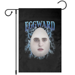 Eggward Garden Flag Funny Unhinged Meme Gen Z Humor Bootleg Graphic TS10 Black Print Your Wear