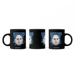 Eggward Coffee Mug Funny Unhinged Meme Gen Z Humor Bootleg Graphic TS10 Print Your Wear