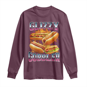 Glizzy Gobbler Long Sleeve Shirt Vintage Hot Dog Meme Funny Foodie Gen Z TS10 Maroon Print Your Wear